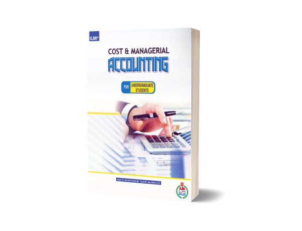 Cost And Management Accounting For Undergraduate Students