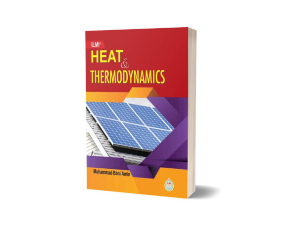 Heat &Thermodynamics By Muhammad Bani Amin