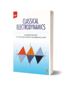 ILMI Classical Electrodynamics By Muhammad Bani Amin