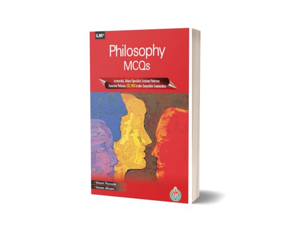Ilmi Philosophy MCQs For CSS, PMS And Other Competitive Exams