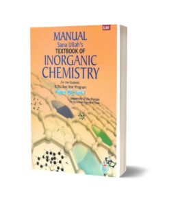Manual Of Text Book Of Inorganic Chemistry For B.Sc. Part-I Paper (B)