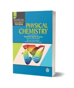 Manual Sana Ullah Text Book PHYSICAL CHEMISTRY