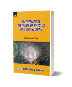 Mathematical Methods Of Physics And Engineering by Muhammad bani Amin