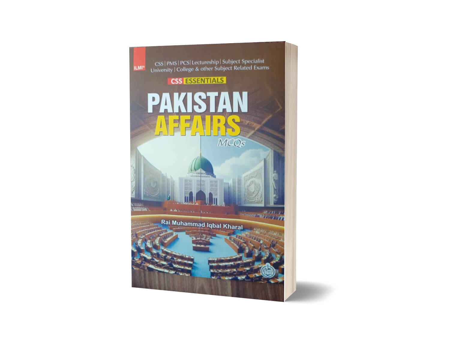 ILMI CSS Essentials Pakistan Affairs MCQs By ilmi kitab khana