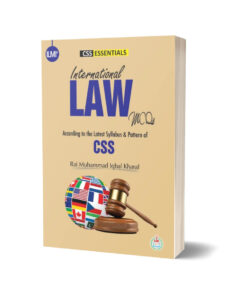 ILMI Essentials International Law MCQs By Ilmi Kitab Khana