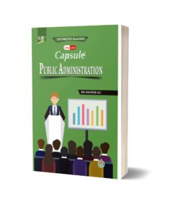 ILMI One Liner Capsule Public Administration For CSS PMS PCS