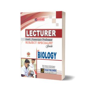 Lecturer Biology Subject Specialist Guide By Dogar Publisher