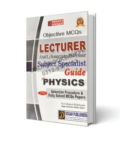 Lecturer Physics By Dogar Publishers