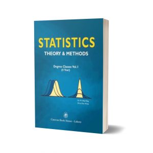 Statistics Theory & Methods Vol-I for B.A.