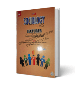 Sociology MCQs Lecturer Subject Specialist Guide By ilmi kitab khana