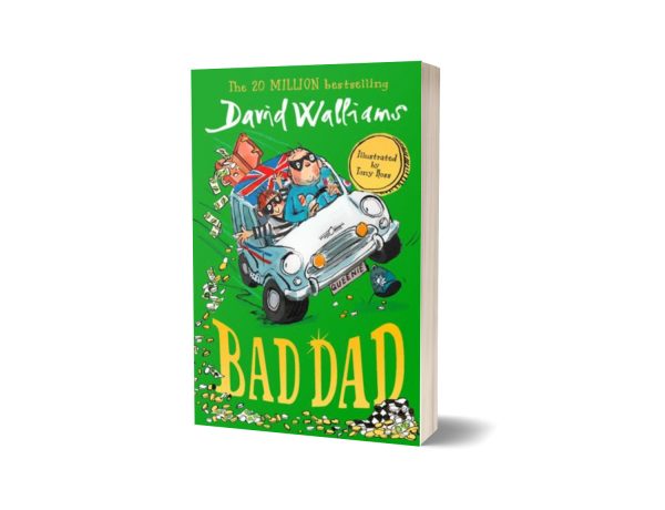 Bad Dad By David Walliams