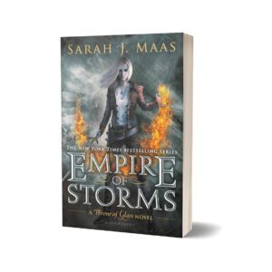 Empire of Storms By Sarah J. Maas