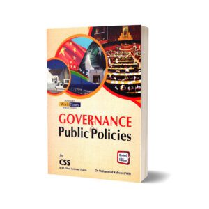 Governance & Public Policies For CSS By Dr.Muhammad Kaleem – JWT
