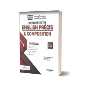 High Scoring CSS English Precis & Composition By Dogar Brothers