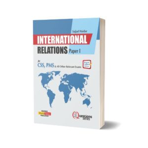 International Relations Part 1 (Top 20 Questions) By Sajjad Haier- JWT