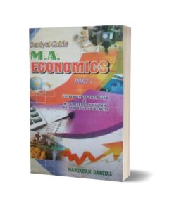 M.A Economics Guide Part -1 By Maktabah Daneyal