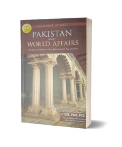 Pakistan And World Affairs By Prof Shamshad Ahmad-JWT