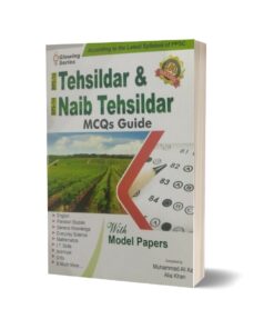 Tehsildar & Naib Tehsildar Mcqs Guide With Model Papers By Muhammad Ali Aziz & Aliz Khan