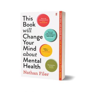 This Book Will Change Your Mind About Me By Nathan Filer