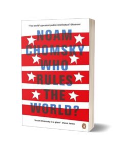 Who Rules the World By Noam Chomsky