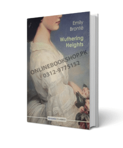 Wuthering Heights – Readings Classics Edition By Emily Brontë
