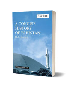 A Concise History of Pakistan Second Edition By M.R. Kazimi