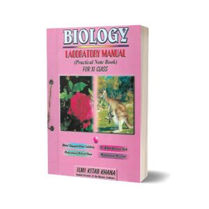 Biology Laboratory Manual (Practical Note Book) For Class XI