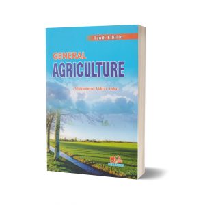 General agriculture By Dr Muhammad Akhtar Abbas