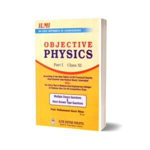 ILMI AN EASY APPROACH TO OBJECTIVE PHYSICS PART I INTERMEDIATE