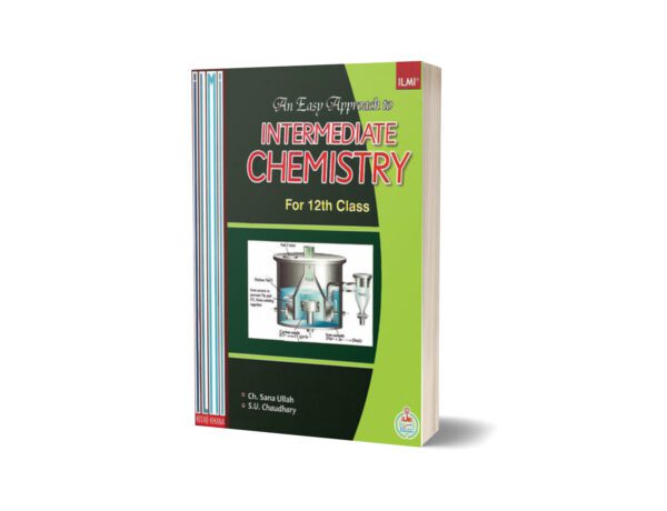 Ilmi An Easy Approach To Chemistry Part II Intermediate