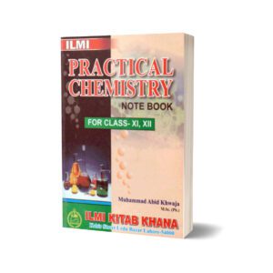 Ilmi Practical Notebook Chemistry Part I And II (Combined) Intermediate