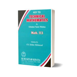 KEY TO TECHNICAL MATHEMATICS (MATH 113)