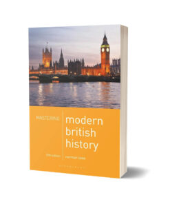 Mastering Modern British History By NORMAN LOWE 5TH