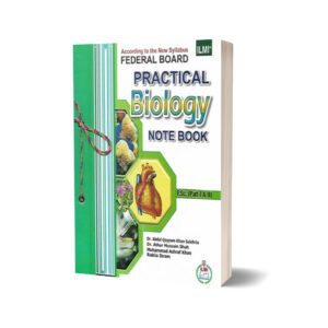 Practical Biology Notebook (Federal Board) FSc. (Part I & II)