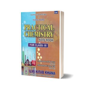Practical Chemistry Note Book Class XI Federal Board