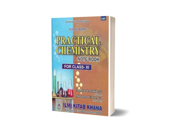 Practical Chemistry Note Book Class XI Federal Board