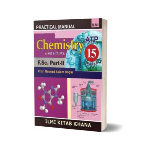 Practical Manual ATP 15 Marks Chemistry (For Theory) Intermediate Part II
