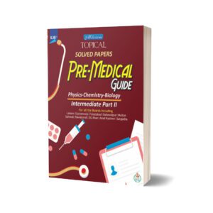 Pre-Medicaal Guide Solved Papers (Physics-Chemistry-Biology) Part II