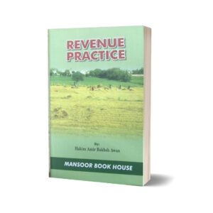 Revenue practice By Hakim Amir Bakhsh Awan