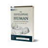 THE DEVELOPING HUMAN CLINICALLY ORIENTED EMBRYOLOGY By KEITH L. MOORE