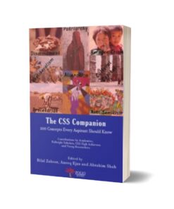 The CSS Companion 200 Concepts Every Aspirant Should Know