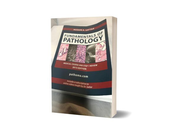 Fundamentals of Pathology By Husain A. Sattar
