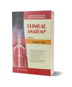 Clinical Anatomy With Question And Explanations By Richard S.Snell
