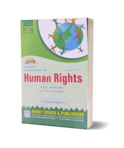 Human Rights L L B Part(III) With Solved papers By Honey Books 