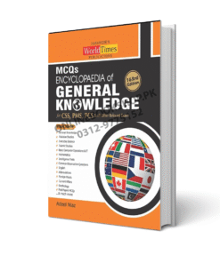 MCQs Encyclopedia Of General Knowledge By Adeel Niaz – 163rd Edition (JWT)