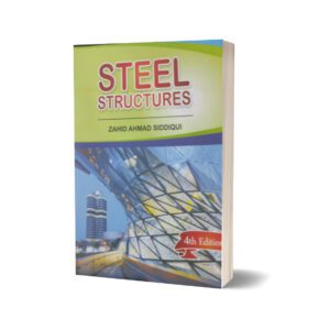 Steel Structures By Zahid Ahmad Siddiqi