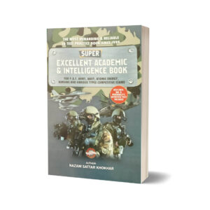 Super Excellent Academic & Intelligence Book For P.A.F Army By Nazam Sattar Khokhar