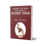 Advent. Of Officer In Services Of Runjeet Singh By Major H. M. L. Lawrence