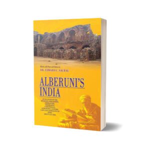 Alberuni's India By Dr. Edward C. Sachau