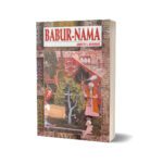 Babur Nama By Annette S. Beveridge
